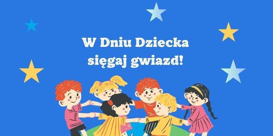 1 czerwca - Dzień Dziecka